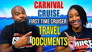 Must Have Documents for First Time Carnival Cruisers