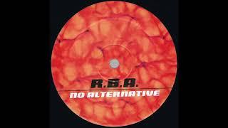 R.B.A. - No Alternative 2000