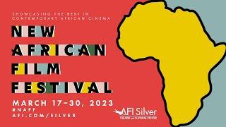 2023 New African Film Festival Trailer