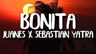 Sebastian Yatra Juanes -  Bonita LetraLyrics
