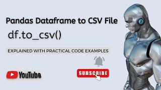 Pandas Dataframe to CSV File Conversion  Python Code Examples  Pandas Dataframe Tutorial