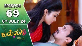 Malli Serial  Episode 69  6th July  2024  Nikitha  Vijay  Saregama TV Shows Tamil