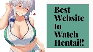 Best Website to watch Hentai online free