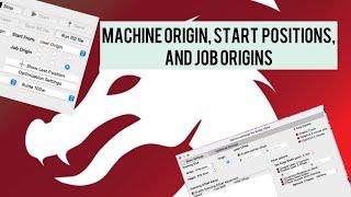 Machine Origin Start Positions and Job Origins  The first things to learn in Lightburn