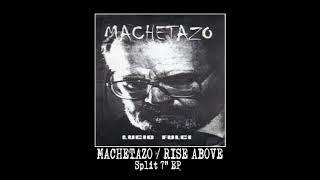 Machetazo - Lucio Fulci EP Machetazo  Rise Above - Split - 2000