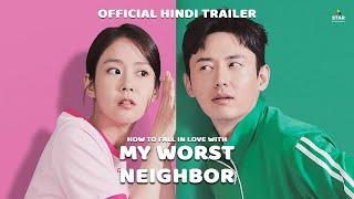How To Fall In Love With My Worst Neighbor Official Trailer in Hindi  Seung-Yeon Han Lee Ji-hoon
