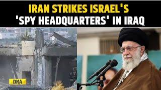 Iran Launches Massive Strikes On Israels Spy Headquarters In Iraq Vows More Revenge