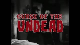 Curse Of The Undead Trailer