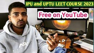 IPU LEET COURSE  UPTU LEET COURSE UPCET DIPLOMA  B.Tech  LEET  EXAM  2023 @Aimersedu