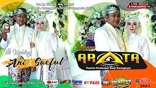 Live CS. ARATA Wedding  Ani & Saeful  RD Audio - Pratama Multimedia - Karanggandu 30 April 2023
