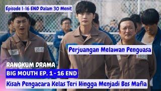 RANGKUM ALUR CERITA BIG MOUTH  SELURUH EPISODE 1-16 END