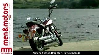 Yamaha XVS125 Drag Star - Review 2004