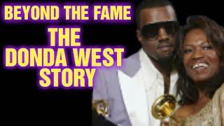 DONDA WEST HER MYSTERIOUS DEATH & THE FALL OF KANYE WEST COLLEGE DROPOUT
