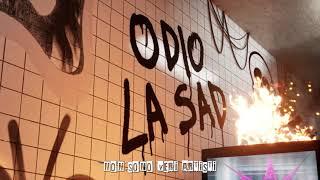 LA SAD - ODIO LA SAD VISUAL