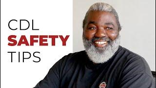 Safety Tips from a CDL Truck Driver and His Fleet Manager