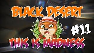 Best and Funny Moments Black Desert  PEN Urugon 0 FS #11