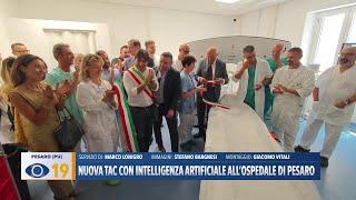 Nuova TAC con intelligenza artificiale all’Ospedale di Pesaro