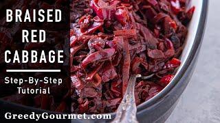 Braised Red Cabbage - a classic Christmas side dish recipe  Greedy Gourmet