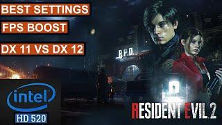 Resident Evil 2 Performance Optimization  Intel HD 520