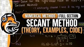 Secant Method Theory Examples & Code  Numerical Methods