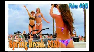 Spring Break 2020  Fort Lauderdale Beach  Video #055