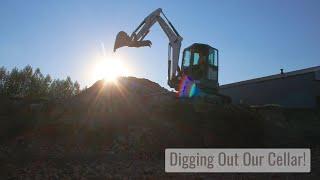 Digging Out Our Cellar Next Steps as We Build Our Little House in a High Mountain Valley in WY