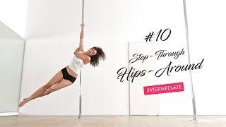 The Hips-Around Spin Reloaded Step-Through Hips-Around Spin Pole Dance Tutorial