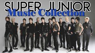 THE ULTIMATE SUPER JUNIOR PLAYLIST  슈퍼주니어 노래 모음  Super Junior Music Collection 2005-2021