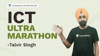 ICT - Ultra Marathon  Talvir Singh  NTA UGC NET  Unacademy Live