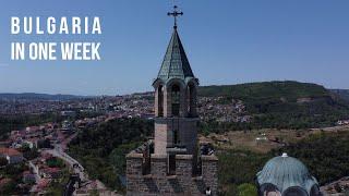 Bulgaria in a week  посетете България след седмица