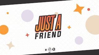 【MEPAMV】Just A Friend