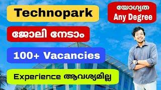 Technopark jobs  Experience ആവശ്യമില്ല  Technopark job vacancy 2024 malayalam  Jobhunter