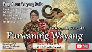 Pagelaran Wayang Kulit Lakon Purwaning Wayang