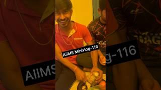 AIIMS Minivlog-116  Birthday in Hostel #neetmotivation #mbbs #neet2024 #aiimsdelhi #fun #viral