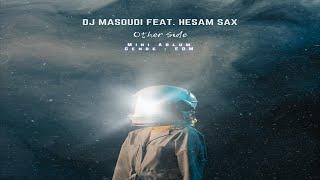 Dj Masoudi feat Hesam Sax - A Cheerful Lover Melodic Deep House