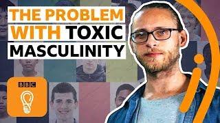 The damage caused by toxic masculinity  BBC Ideas