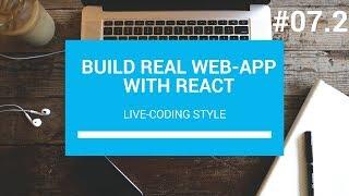Build Real Web App with React #07.2 - Smart UI