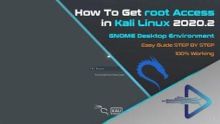 root access in Kali Linux 2021.1  GNOME Desktop Environment