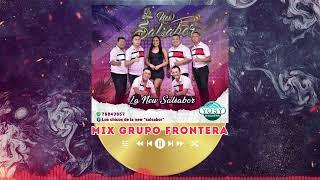 07. MIX GRUPO FRONTERA - La New Salsabor Vol. 1