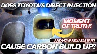 Does Toyota Direct Injection Cause Carbon Build Up? Lets Find out