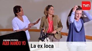 La ex loca  Aquí mando yo - T1E39