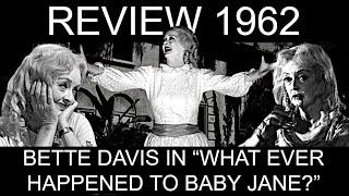 Best Actress 1962 Part 5 Bette Davis and What Ever happened to Baby Jane?