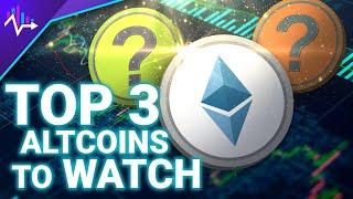 Live Crypto Analysis Top 3 Altcoins To Watch