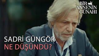 Sadri Güngör Ne Düşünüyor? - Bir Annenin Günahı Özel Klip