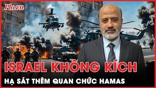 Israel không kích hạ sát thêm một quan chức Hamas Trung Đông ‘nóng rực’  Thời sự quốc tế