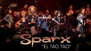 SPARX - El Tao Tao en vivo