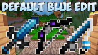 Minecraft PvP Texture Pack - Default Blue Edit FPS BOOSTNO LAGMAX FPS+ 1.91.8