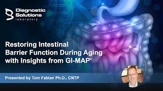 Restoring Intestinal Barrier Function During Aging with GI-MAP