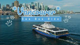 Vancouver Vlog Sea Bus Ride रमाइलो हुँदो रहेछ ल हेर्नुस त बा त अचम्म पर्दै 