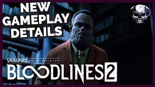 VTM Bloodlines 2 - New Gameplay & Details